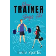 Vengeful Vixens Your Trainer Says Hi!, Book 2, Paperback