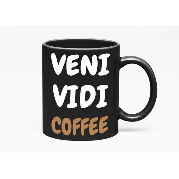 Veni Vidi Coffee or Souvenir, Traveler, Men & Women, Black 11oz Ceramic Mug