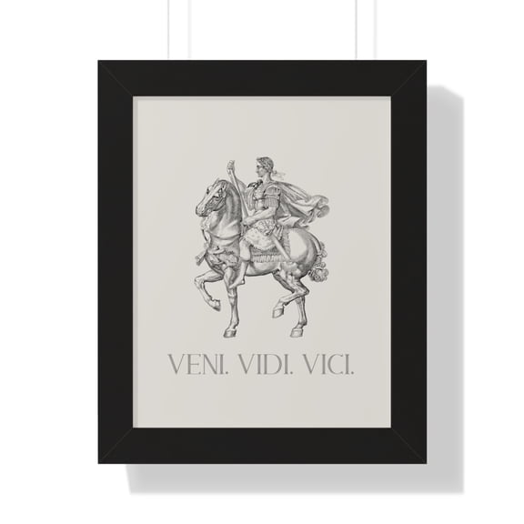 Veni Vidi Vici | Julius Caesar Horseback Print with Frame