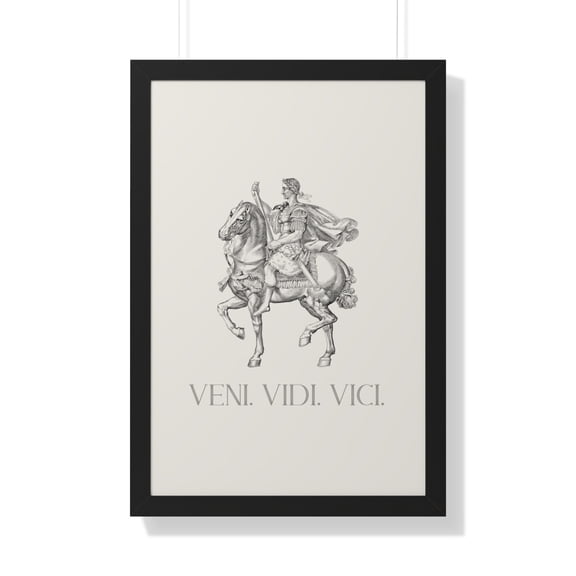 Veni Vidi Vici | Julius Caesar Horseback Print with Frame
