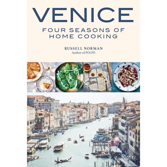 Venice: Four Seasons of Home Cooking (Hardcover)
