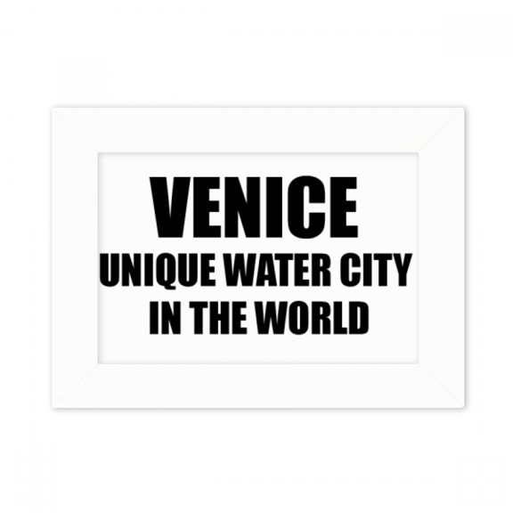 Venice Is Unique Water City Photo Mount Frame Picture Art Painting Desktop 5x7 inch