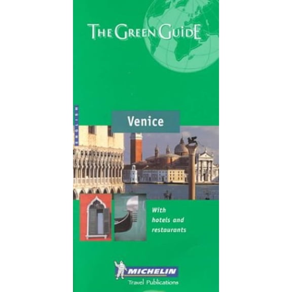 Pre-Owned Michelin The Green Guide Venice (Michelin Green Guides) (Paperback) 2060000521 9782060000527