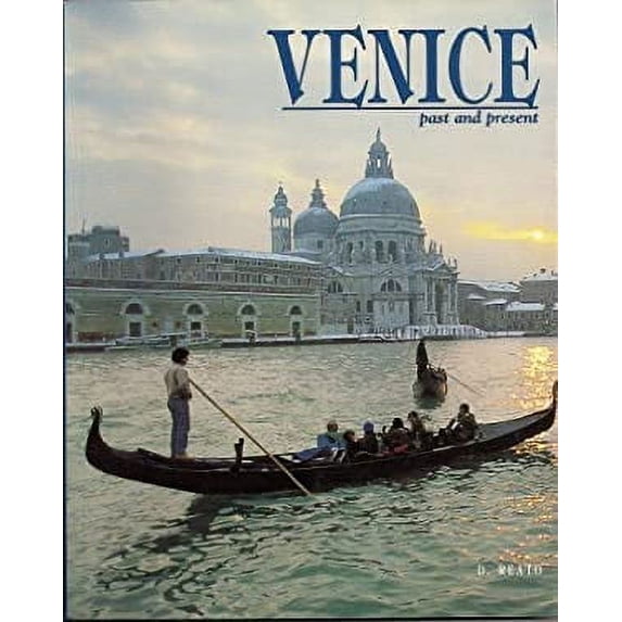 Pre-Owned Venice Past and Present 9780760759820 Used