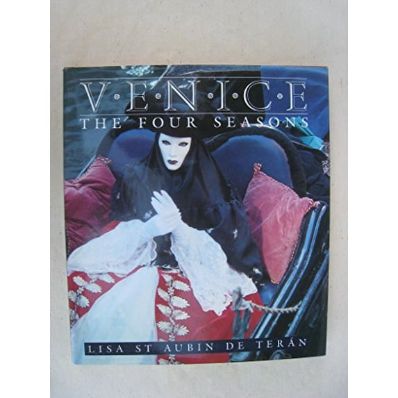 Pre-Owned Venice: The Four Seasons (Hardcover) 0517589591 9780517589595