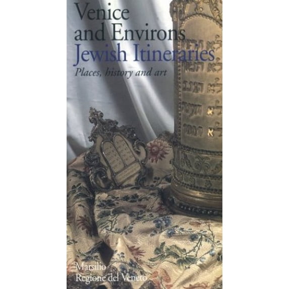 Pre-Owned Jewish Itineraries : Venice and Environs; Places, History and Art (Paperback) 9781568860428