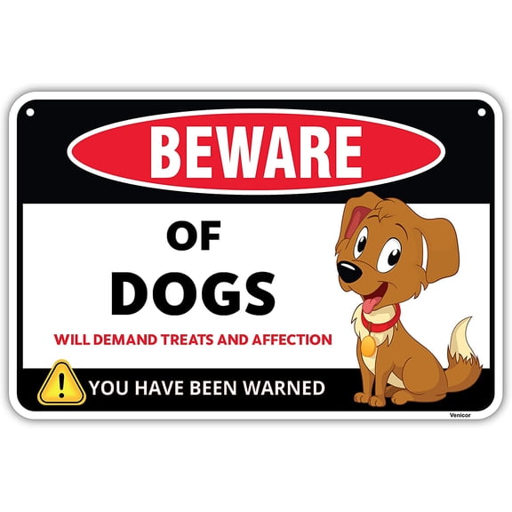 Venicor Funny Beware of Dogs Sign - 8 x 12 Inches - Aluminum - Gift for Dog Lovers - Dog Wall Art - Dog Stuff - Dog Signs for Home Decor - Funny Dog Themed Gifts - Decorative Dog Room Decor