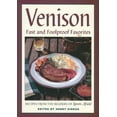 thumbnail image 1 of Pre-Owned Venison: Fast And Foolproof Favorites (Paperback) 1595433244 9781595433244, 1 of 1