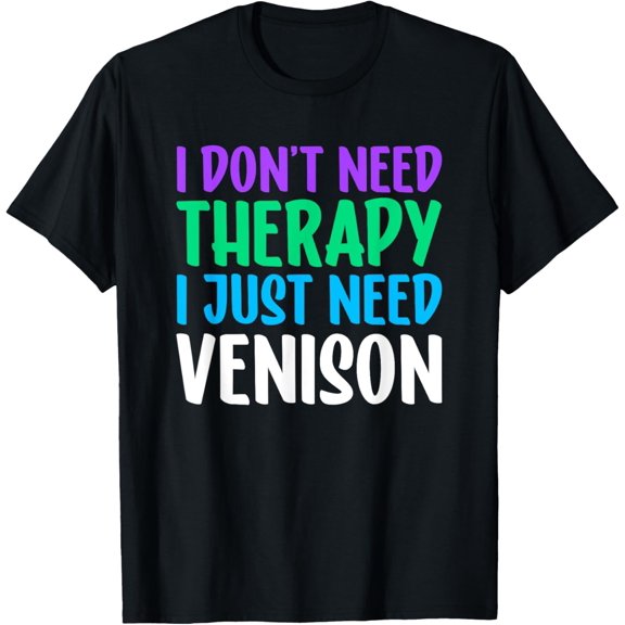 Venison I Love Venison Funny Meat Lover T-Shirt