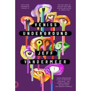 Veniss Underground A Novel Paperback