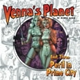 thumbnail image 1 of Venna's Planet Venna's Planet Book Three: Peril in Prime City, Book 3, (Paperback), 1 of 1