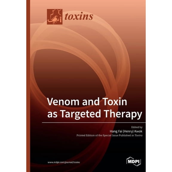 Venom and Toxin as Targeted Therapy, (Paperback)
