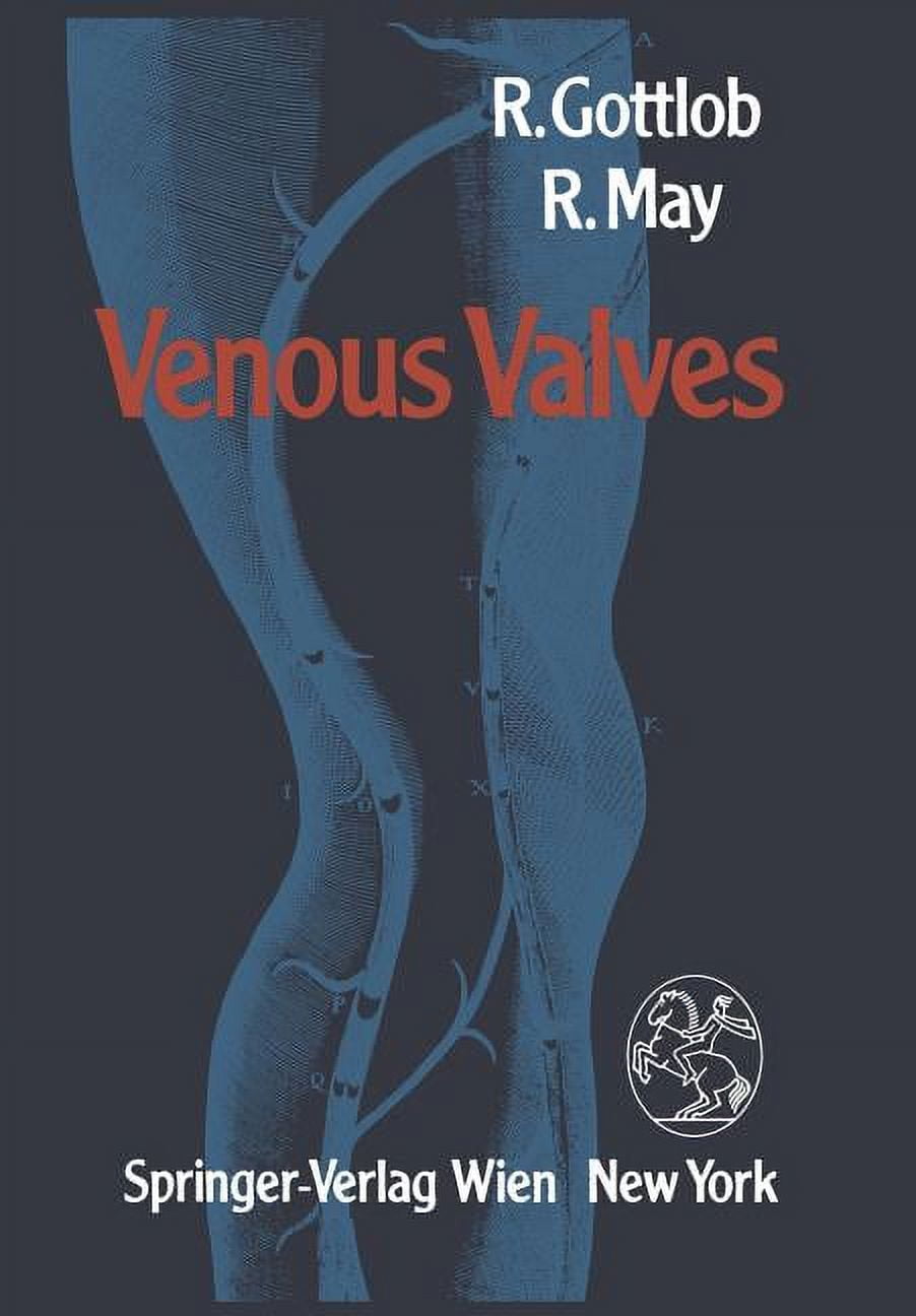 Venous Valves Morphology, Function, Radiology, Surgery (Paperback