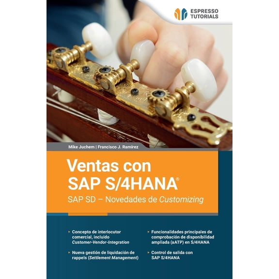 Ventas con SAP S/4HANA SAP SD - Novedades de Customizing, (Paperback)