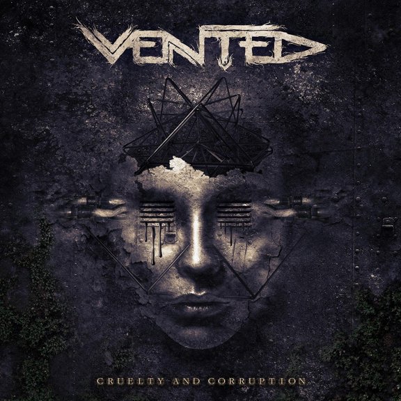 Vented Cruelty and Corruption (Vinyl Record)