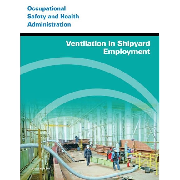 Ventilation in Shipyard Employment