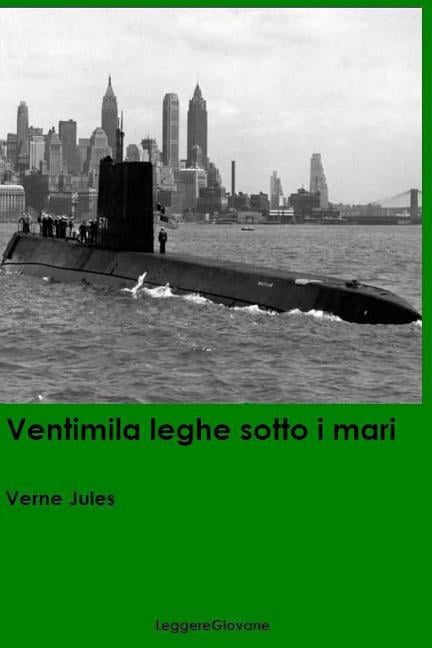 Ventimila leghe sotto i mari (Paperback) by Verne Jules Leggeregiovane