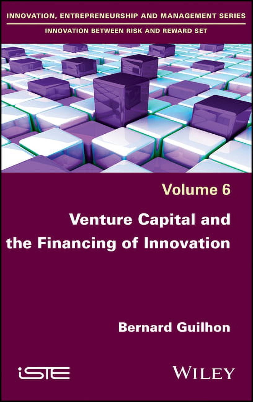 Venture Capital and the Financing of Innovation (Hardcover