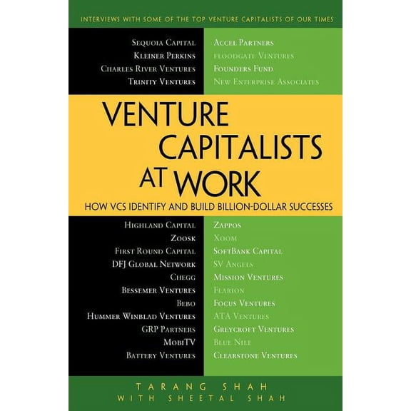 Venture Capitalists at Work: How Vcs Identify and Build Billion-Dollar Successes, (Paperback)