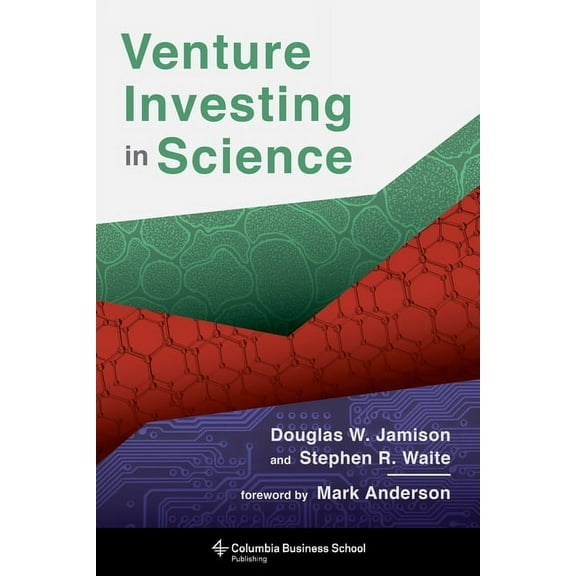 Venture Investing in Science, (Hardcover)