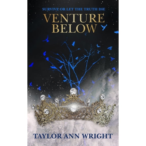 Venture Venture Below, Book 1, (Paperback)