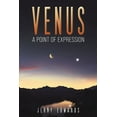 thumbnail image 1 of Venus - A Point of Expression, (Paperback), 1 of 1