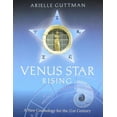 thumbnail image 1 of Venus Star Rising: A New Cosmology for The Twenty-First Century, (Paperback), 1 of 1