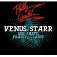 thumbnail image 1 of Venus Starr - Ms Sassy Frassy Classy - Music & Performance - CD, 1 of 1