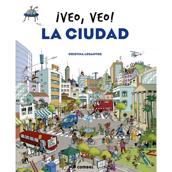 Veo, veo: Veo, veo! La ciudad (Board book)