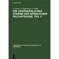 thumbnail image 1 of Veröffentlichungen Der Sternwarte in Son Die Veränderlichen Sterne Der Nördlichen Milchstraße, Teil V, Book 1, (Hardcover), 1 of 1