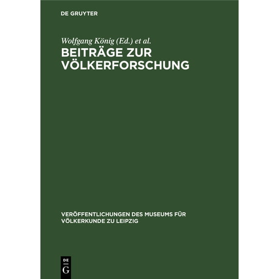 VerÃ¶ffentlichungen Des Museums FÃ¼r VÃ¶lke BeitrÃ¤ge Zur VÃ¶lkerforschung: Hans Damm Zum 65. Geburstag, Book 11, (Hardcover)