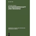 thumbnail image 1 of VerÃ¶ffentlichungen der Historischen Komm RatsbÃ¼rgerschaft und Residenz, Book 101, (Hardcover), 1 of 1