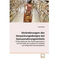 thumbnail image 1 of Veränderungen des Verpackungsdesigns bei Genussnahrungsmitteln (Paperback), 1 of 1