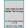 thumbnail image 1 of Pre-Owned Vera Pyle's Current Medical Terminology (Paperback) 0934385823 9780934385824, 1 of 1