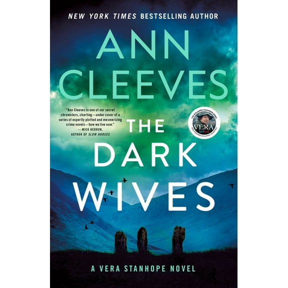 Vera Stanhope The Dark Wives: A Vera Stanhope Novel, Book 11, (Paperback)