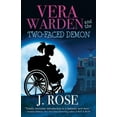 thumbnail image 1 of Vera Warden Vera Warden and the Two-Faced Demon, Book 1, (Paperback), 1 of 1
