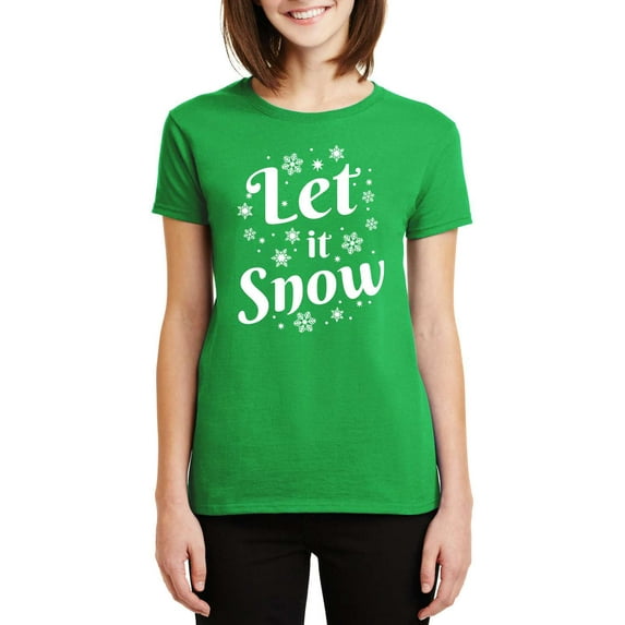 Veracco Let It Snow Christmas T-Shirt for Women - Funny Xmas Gifts Ugly Costumes | Cool Graphic Tee (Irish Green)