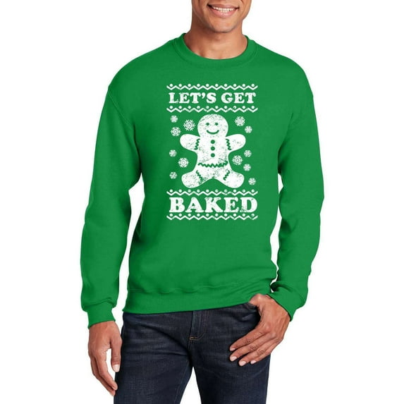 Veracco Let's Get Baked Gingerbread Funny Cookie Baking Christmas Crewneck Sweatshirt for Men Women (Irish Green)