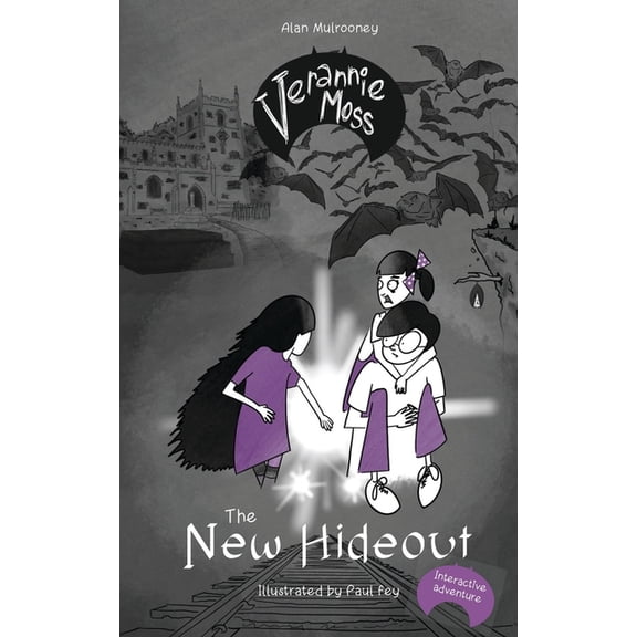 Verannie Moss Verannie Moss: The New Hideout, Book 1, (Paperback)