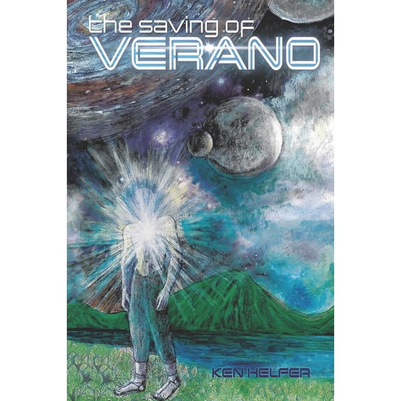 Verano: The Saving of Verano (Paperback)