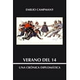 thumbnail image 1 of Verano del 14: Una crónica diplomatica (Paperback), 1 of 1