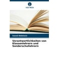 thumbnail image 1 of Verantwortlichkeiten von Klassenlehrern und Sonderschullehrern, (Paperback), 1 of 1
