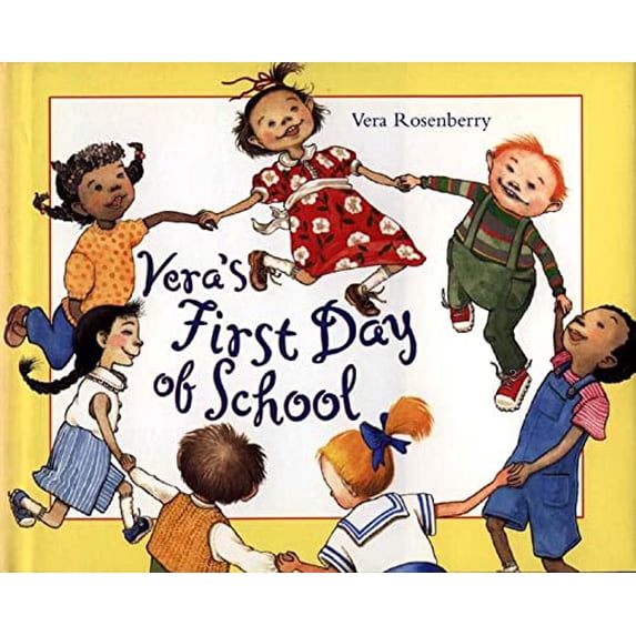 Pre-Owned Vera's First Day of School 9780805072693