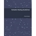 thumbnail image 1 of Verbatim Healing Guidelines (Paperback), 1 of 1