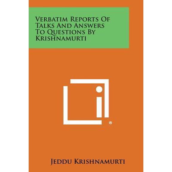 Verbatim Reports of Talks and Answers to Questions by Krishnamurti (Paperback)