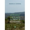 thumbnail image 1 of Verdant Grounds, Subtle Boundaries : A Collection of Short Stories, 1 of 1