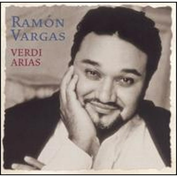 Verdi Arias (CD) by Annegeer Stumphius (soprano), James Anderson (tenor), Ramón Vargas (tenor), Bavarian Radio Men's Chorus (choir, chorus);...
