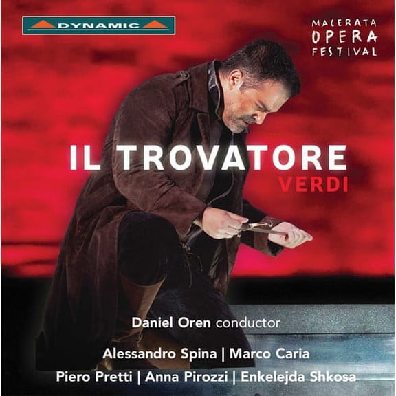 Verdi / Spina / Oren - Il Trovatore - Music & Performance - CD