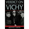 thumbnail image 1 of Pre-Owned Verdict on Vichy: Power and Prejudice in the Vichy France Regime (Paperback) 1628724366 9781628724363, 1 of 1