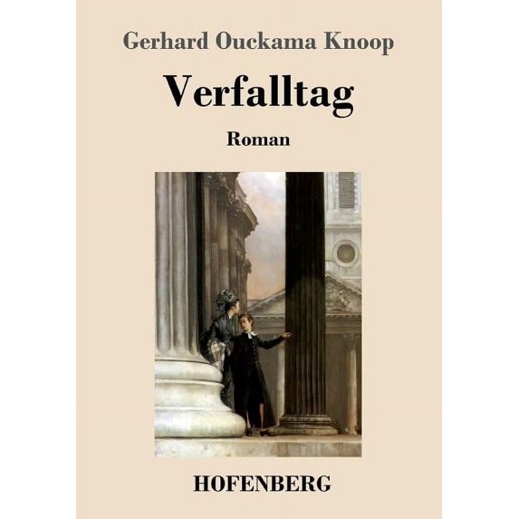Verfalltag : Roman (Paperback)